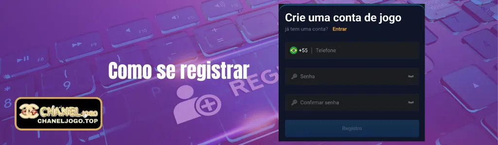 Cadastro rápido e seguro no CHANELJOGO cassino